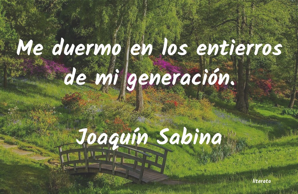 Frases de Joaquín Sabina