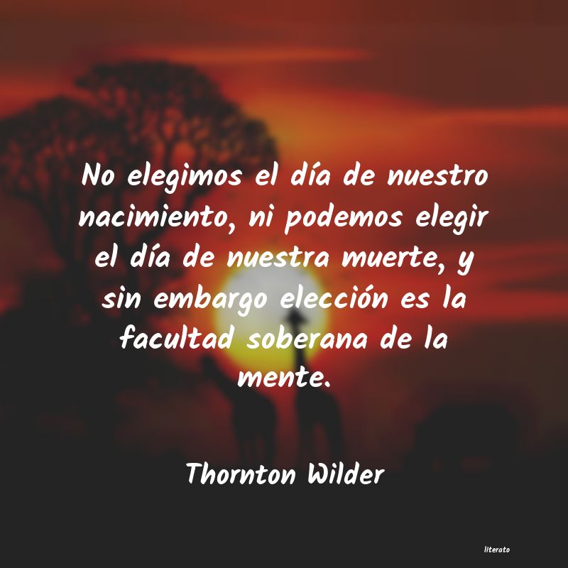 Frases de Thornton Wilder