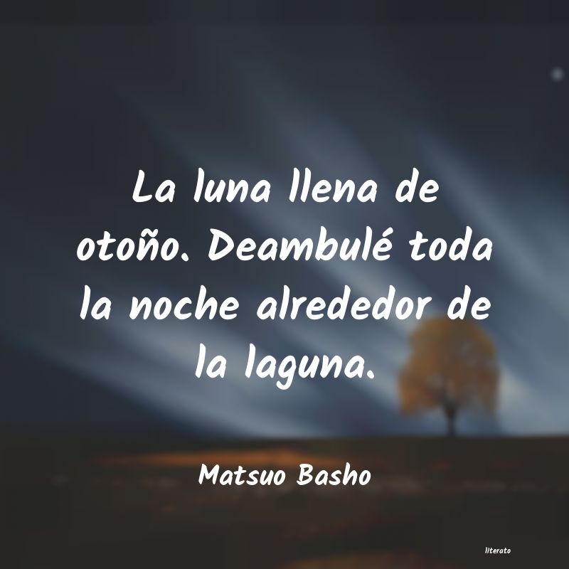 Frases de Matsuo Basho