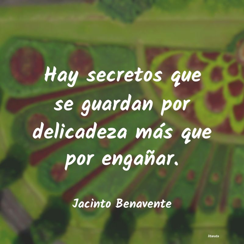 frases de Jacinto Benavente