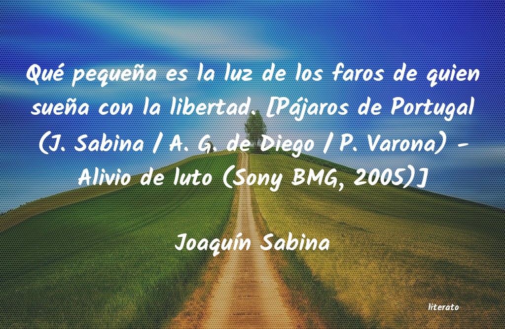 Frases de Joaquín Sabina