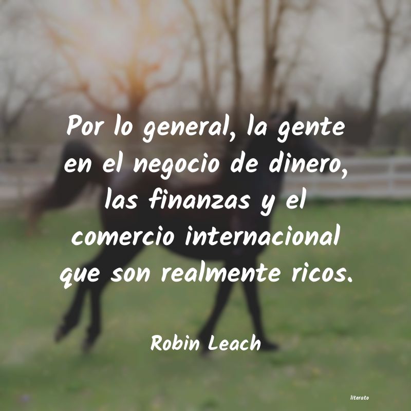 Frases de Robin Leach