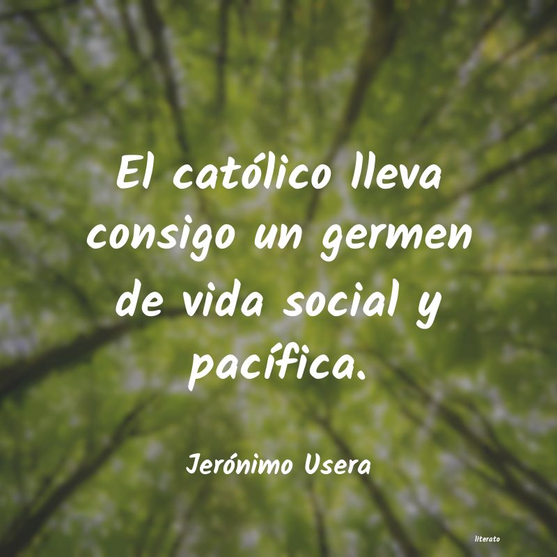 Frases de Jerónimo Usera