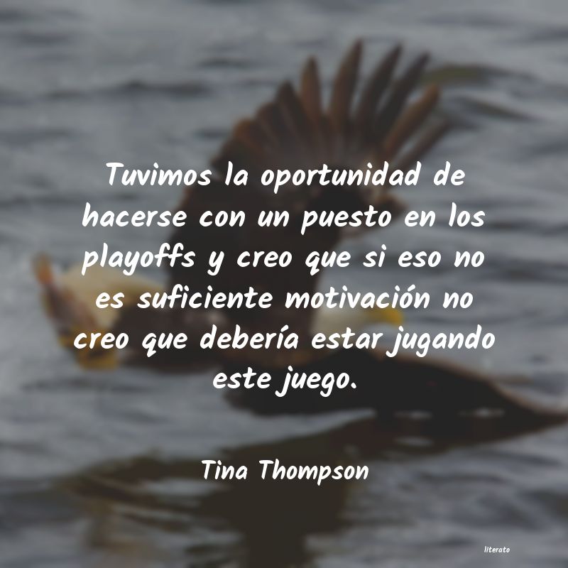 frases de Tina Thompson