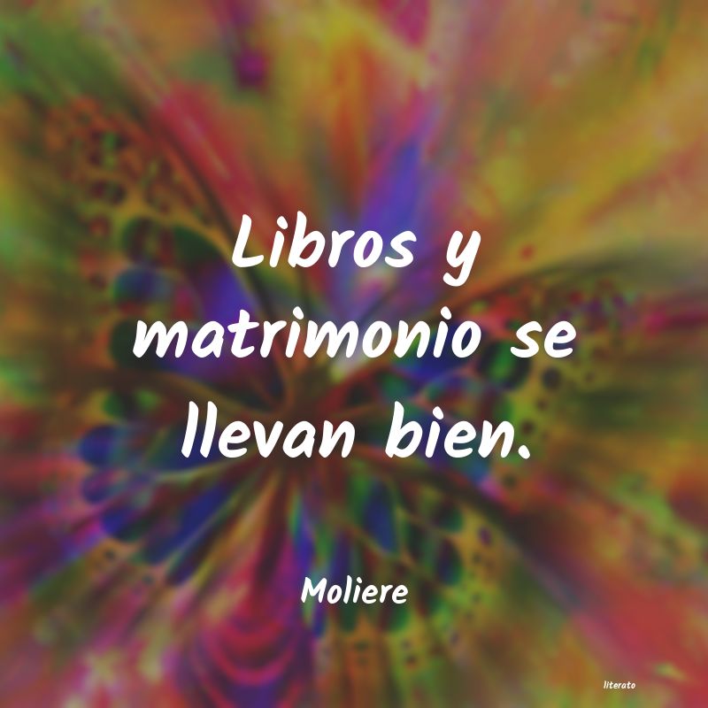 Frases de Moliere