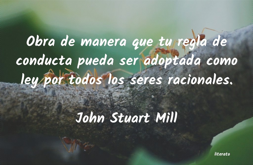 Frases de John Stuart Mill