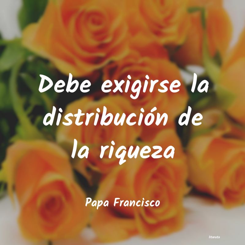 Frases de Papa Francisco