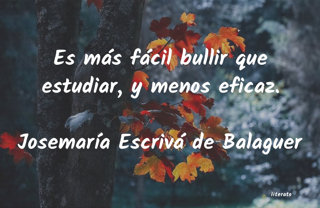 Frases de Josemaría Escrivá de Balaguer