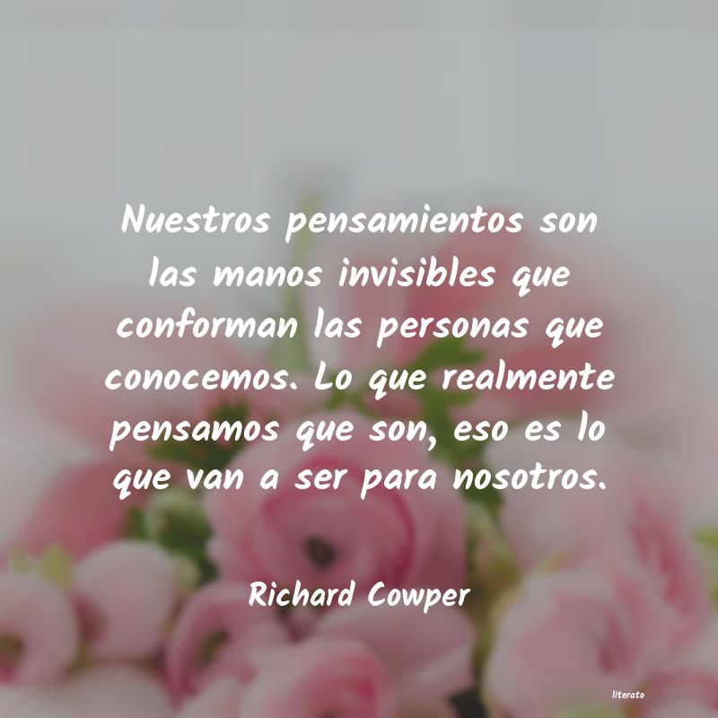 Frases de Richard Cowper