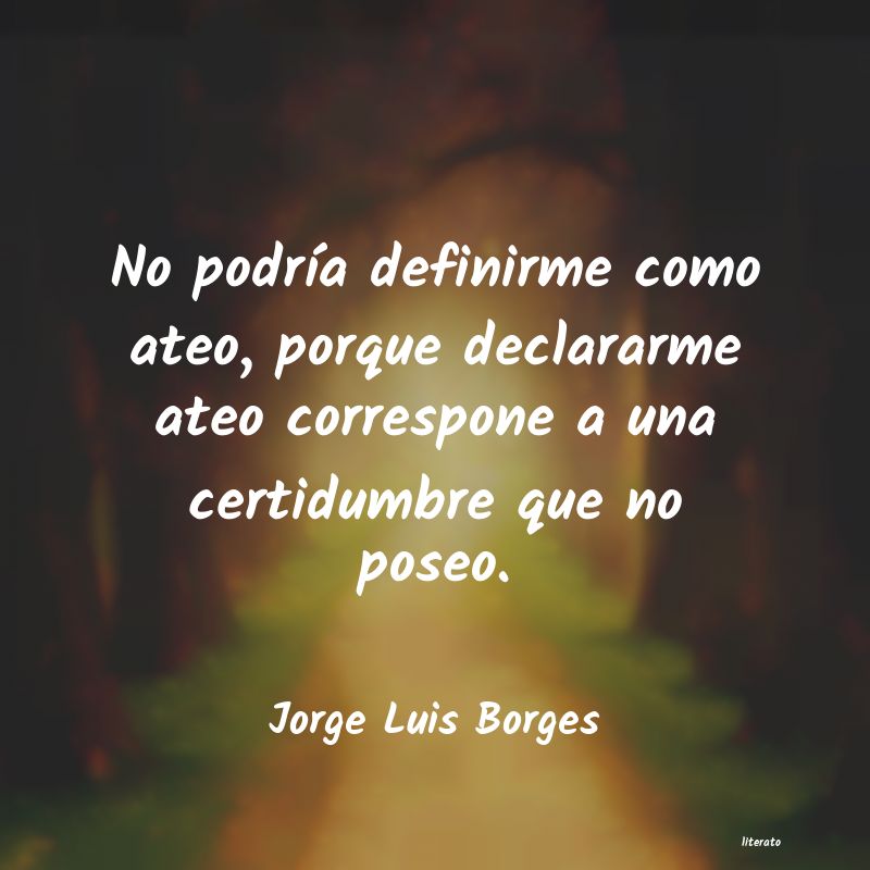 Frases de Jorge Luis Borges