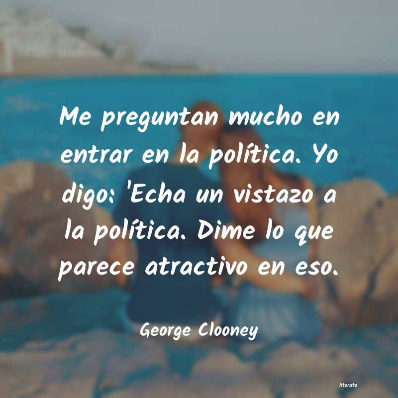 Frases de George Clooney