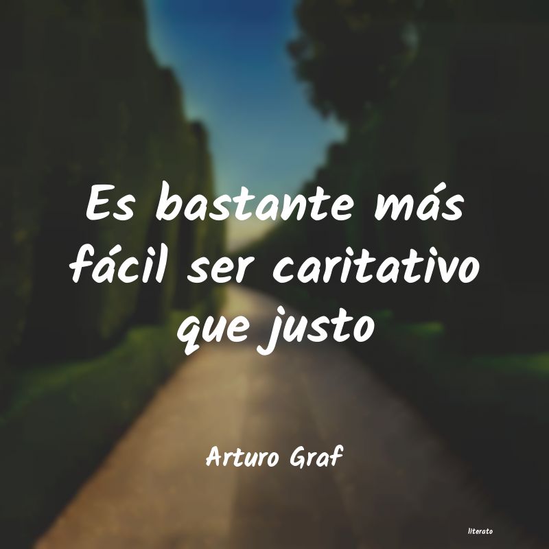 frases de Arturo Graf