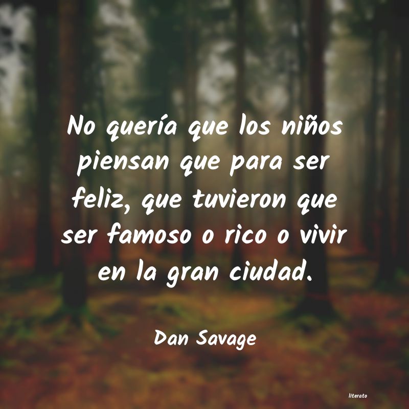 Frases de Dan Savage