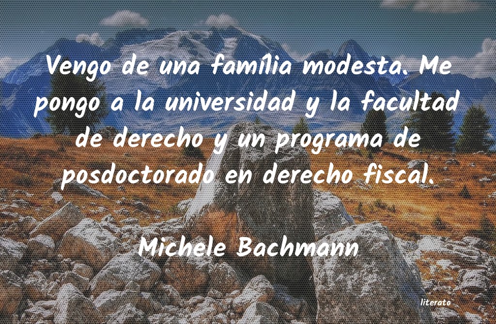 Frases de Michele Bachmann