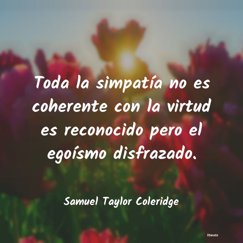 Frases de Samuel Taylor Coleridge