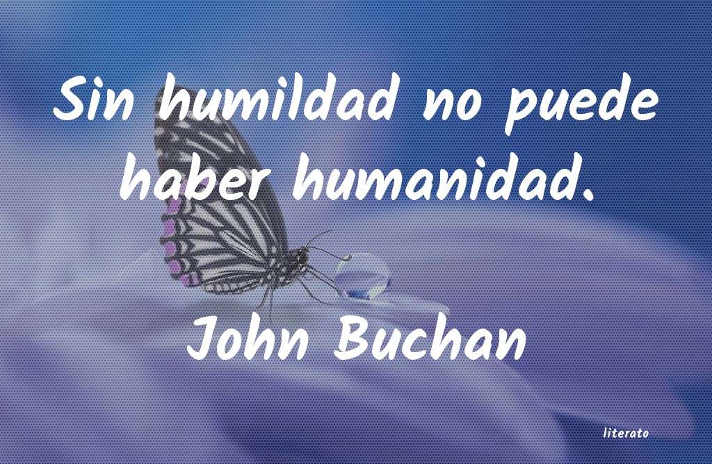 Frases de John Buchan