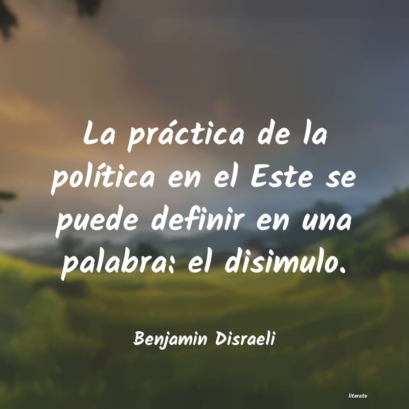 frases de Benjamin Disraeli
