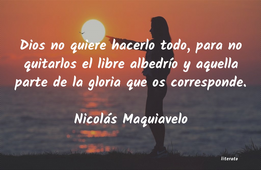 Frases de Nicolás Maquiavelo