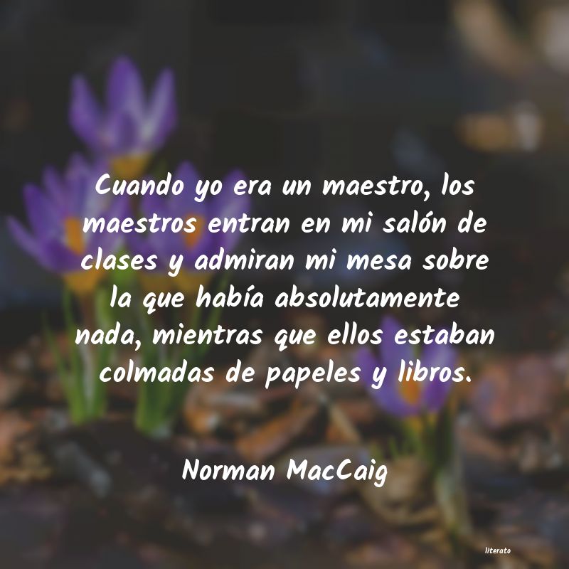 Frases de Norman MacCaig