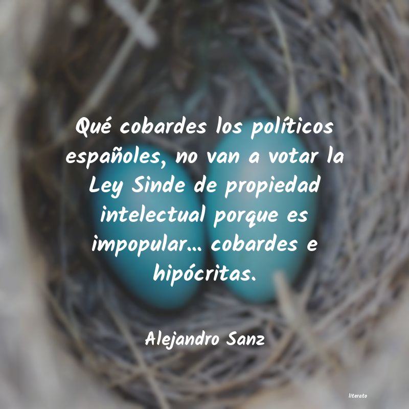 frases de Alejandro Sanz