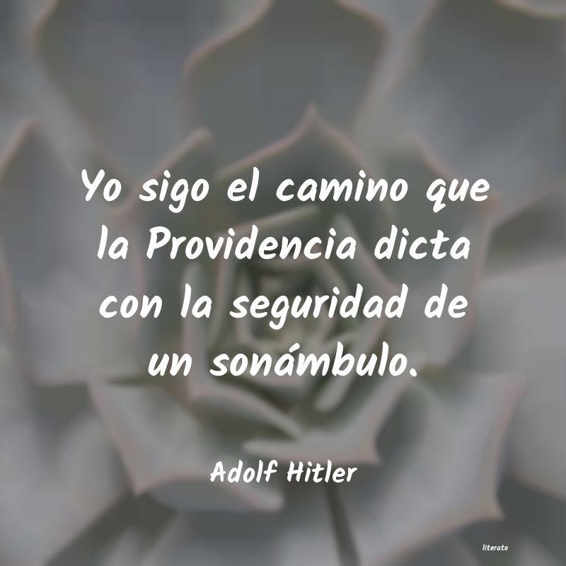 frases de Adolf Hitler