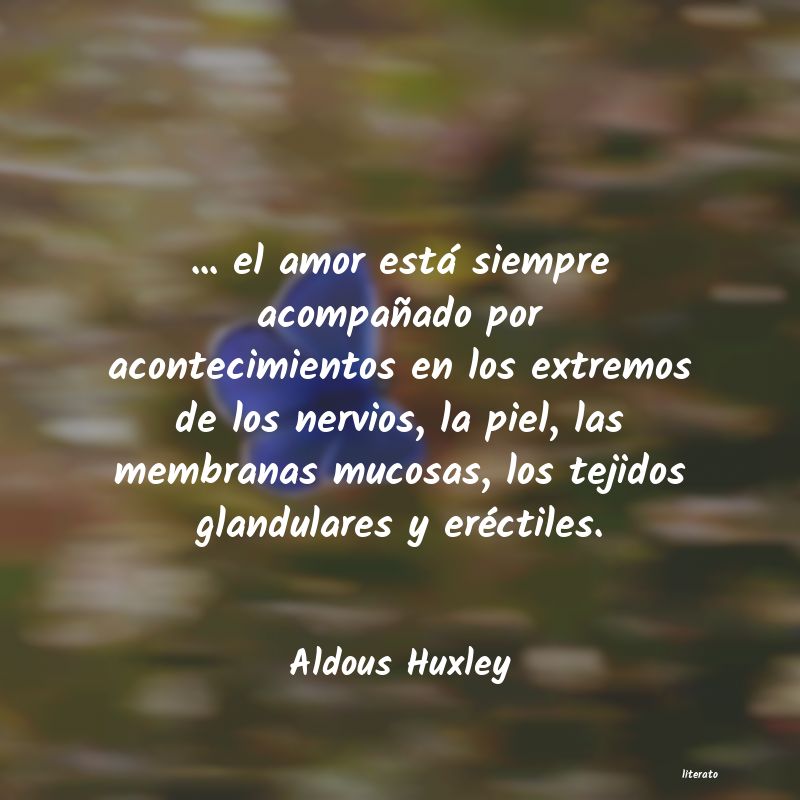 Frases de Aldous Huxley