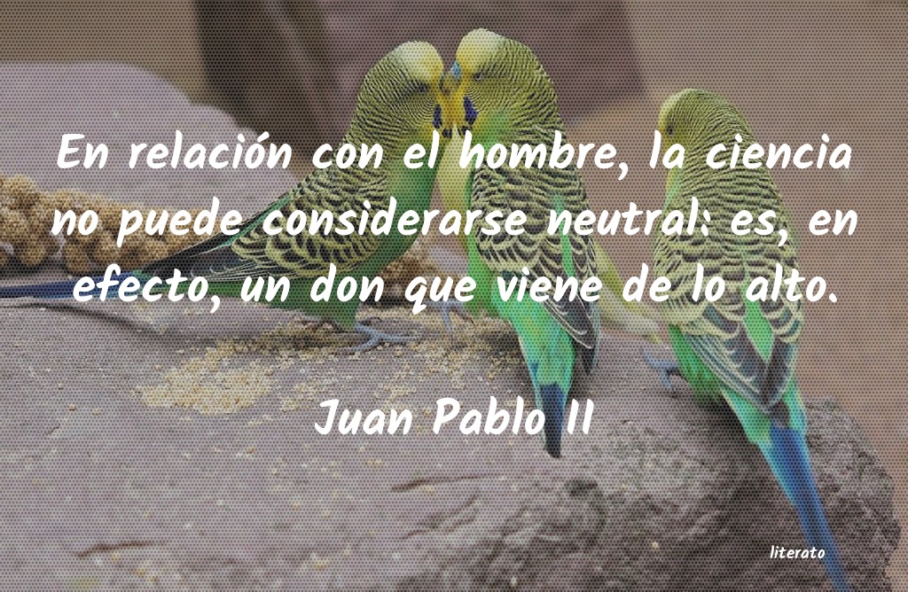 Frases de Juan Pablo II