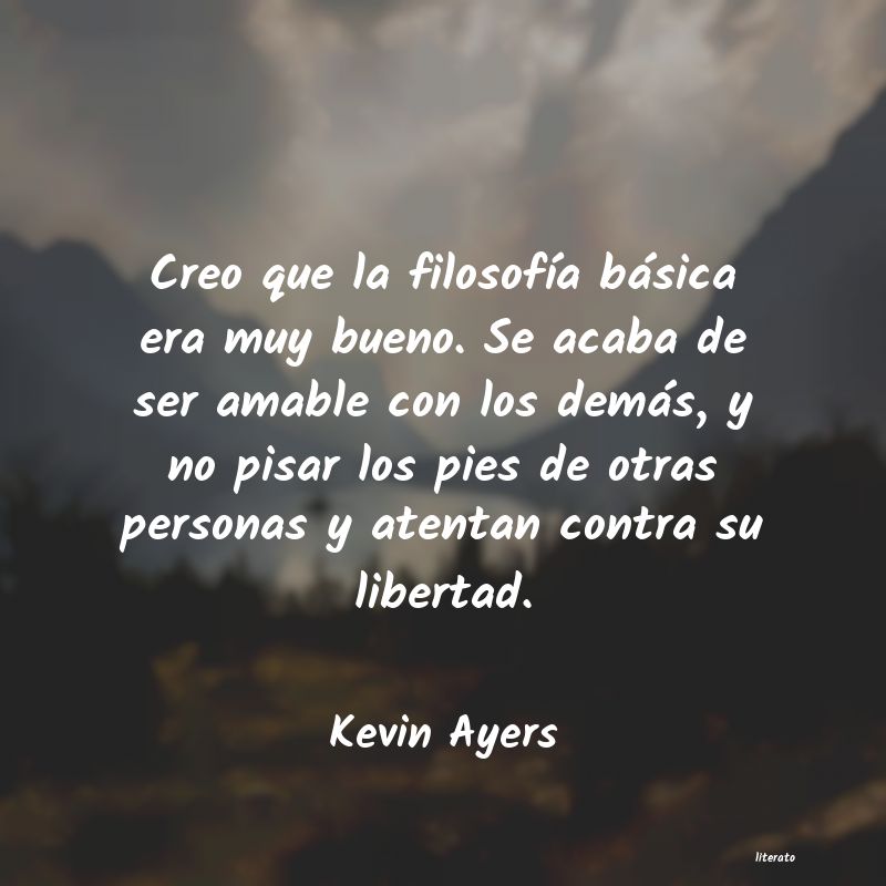 frases de Kevin Ayers