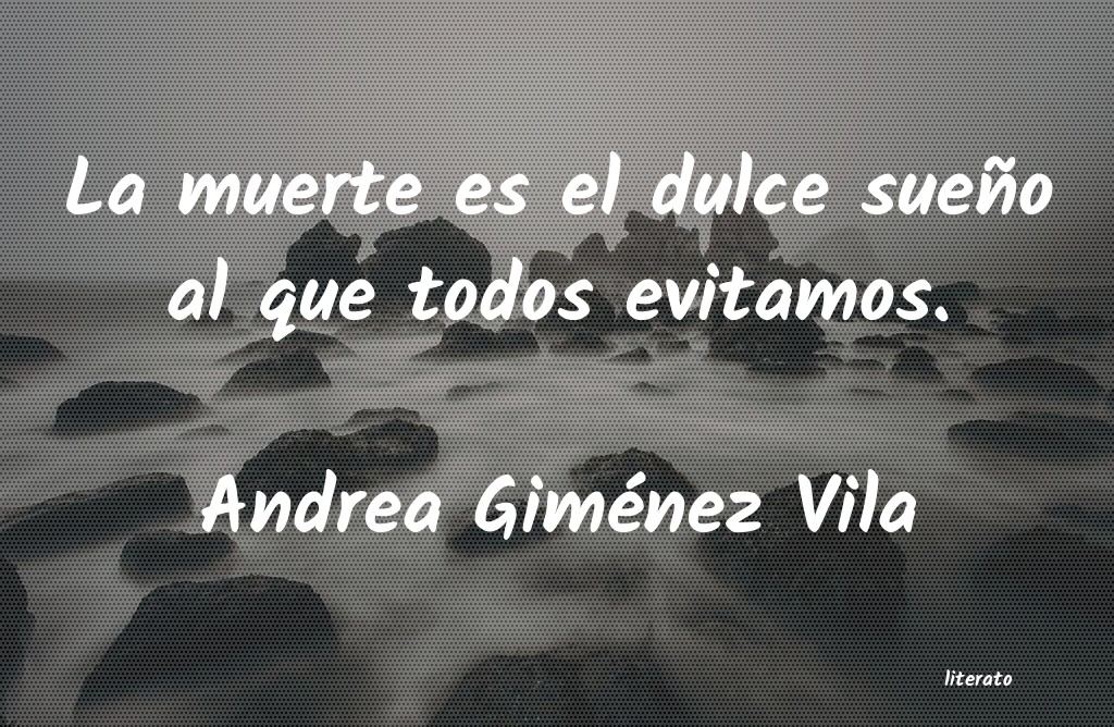 Frases de Andrea Giménez Vila