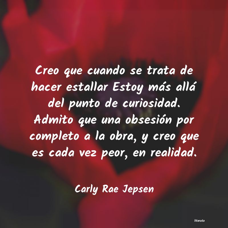 Frases de Carly Rae Jepsen