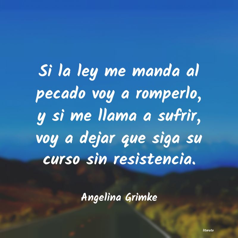 frases de Angelina Grimke