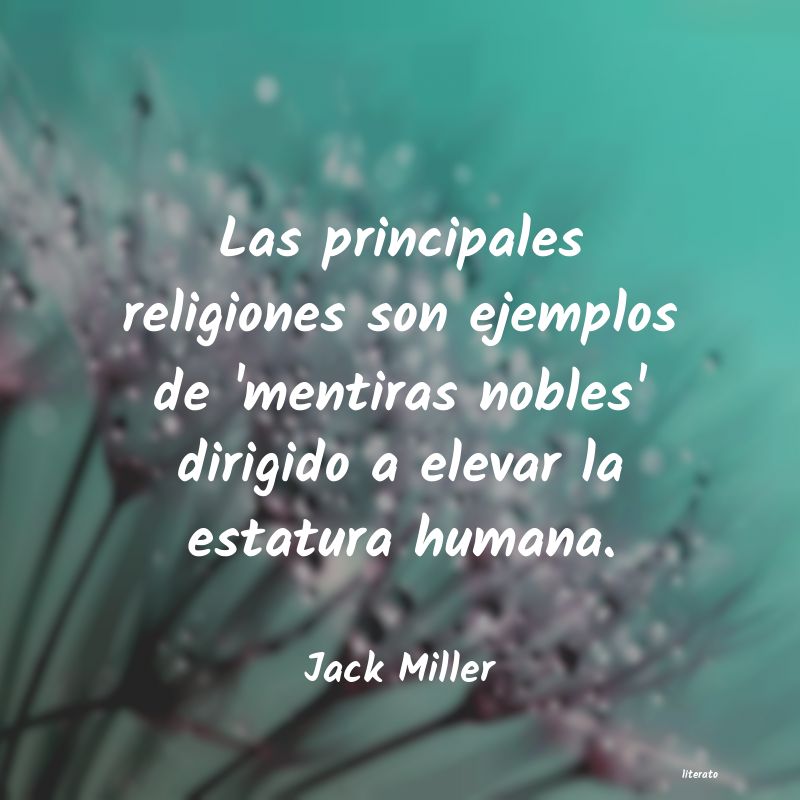 Frases de Jack Miller