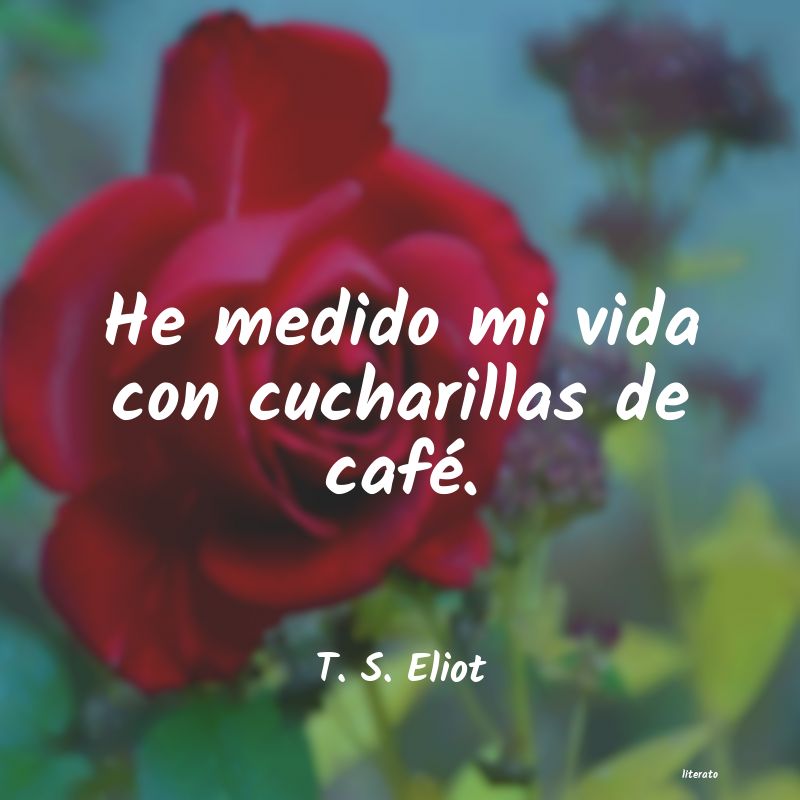 Frases de T. S. Eliot