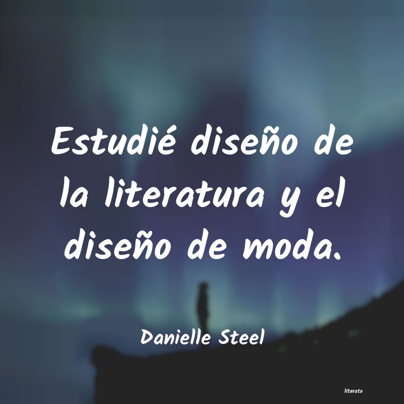 Frases de Danielle Steel