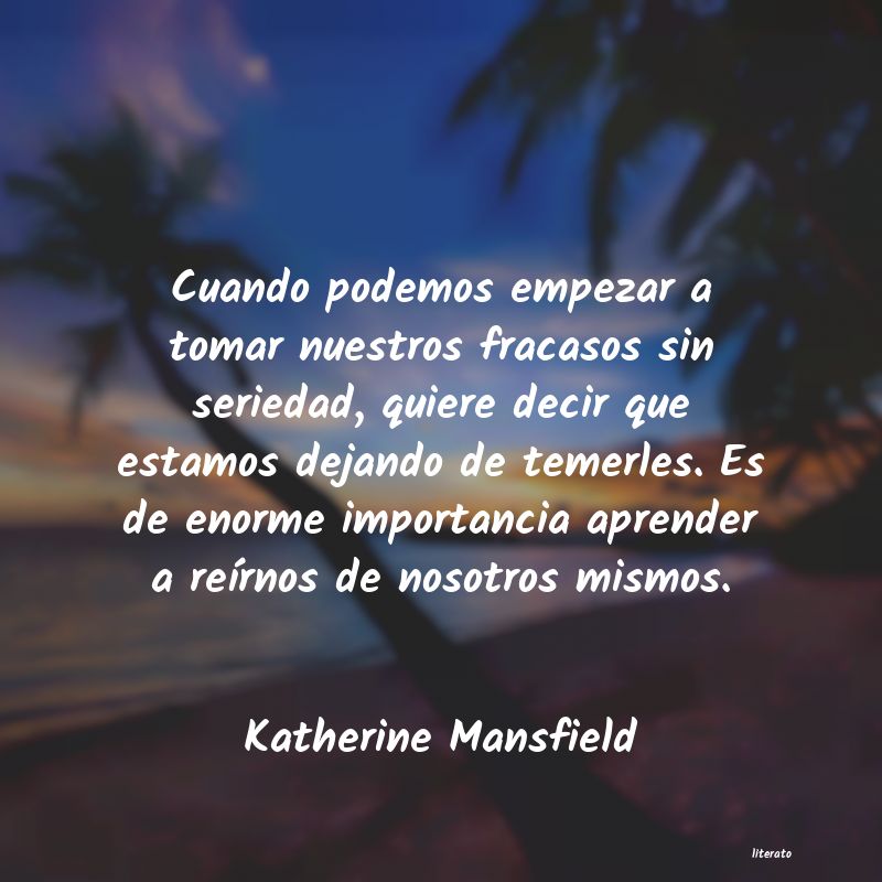 Frases de Katherine Mansfield