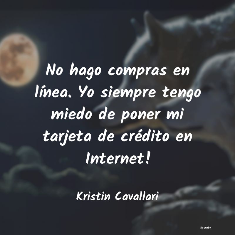 frases de Kristin Cavallari