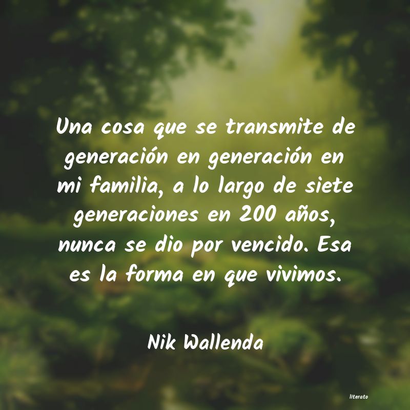 Frases de Nik Wallenda