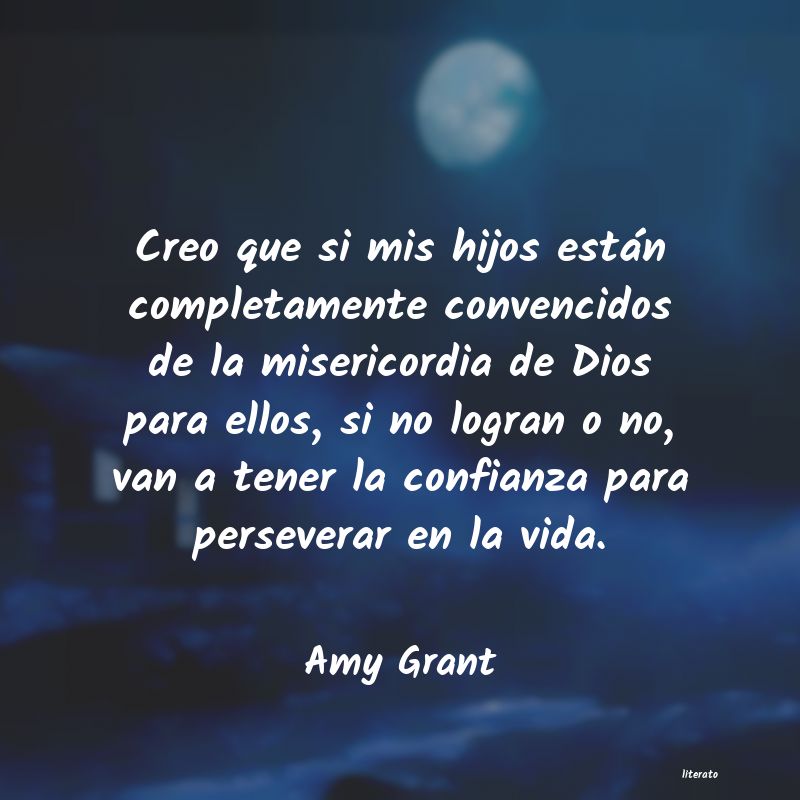 Frases de Amy Grant