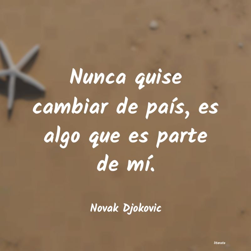 Frases de Novak Djokovic