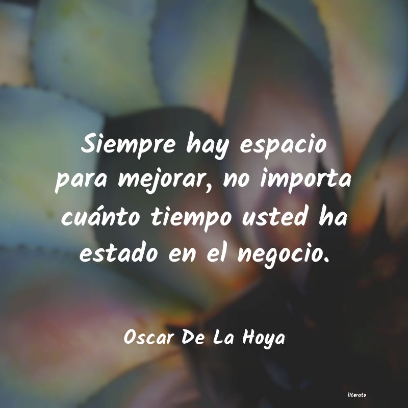 Frases de Oscar De La Hoya