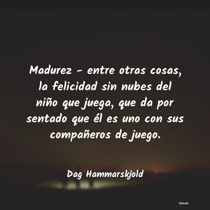 Frases de Dag Hammarskjold