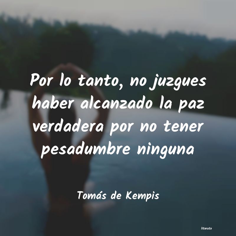 Frases de Tomás de Kempis