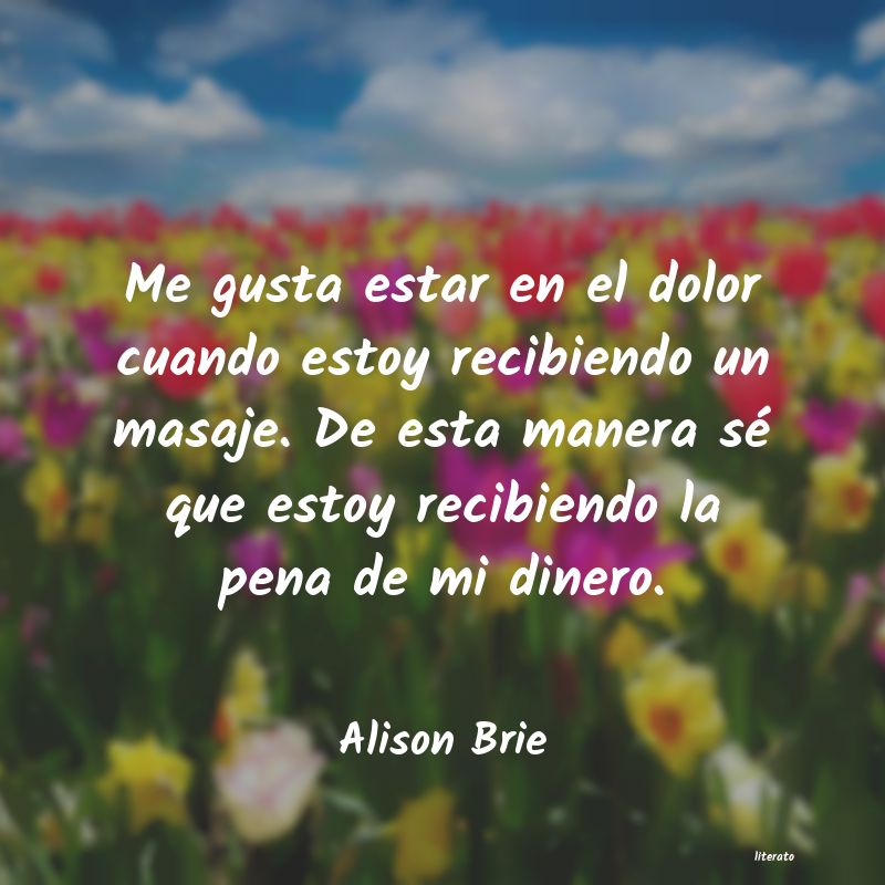 Frases de Alison Brie