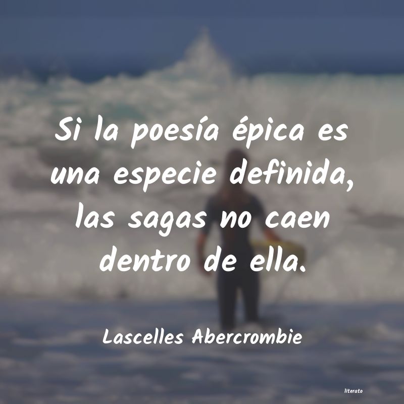 frases de Lascelles Abercrombie