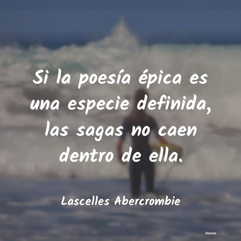 Frases de Lascelles Abercrombie