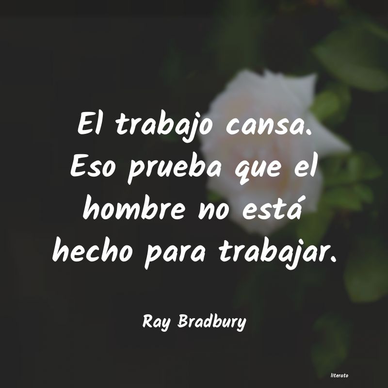 Frases de Ray Bradbury