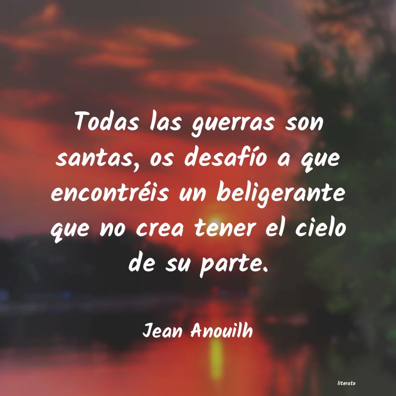 Frases de Jean Anouilh