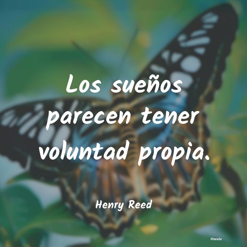 frases de Henry Reed