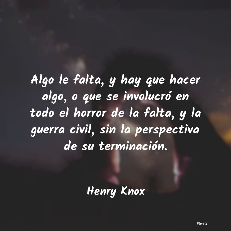 frases de Henry Knox
