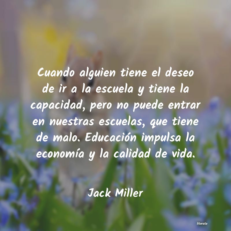 frases de Jack Miller
